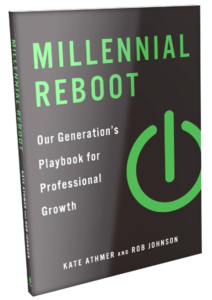 “Millennial Reboot: Our Generation's Playbook for Professional Growth" Book Cover